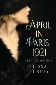 April in Paris, 1921 (Used Book) - Tessa Lunney