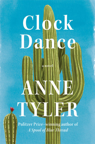 Clock Dance (Used Hardcover) - Anne Tyler