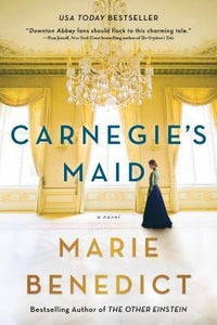 Carnegie's Maid (Used Paperback) - Marie Benedict