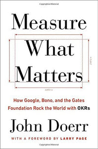 Measure What Matters (Used Hardcover) - John Doerr