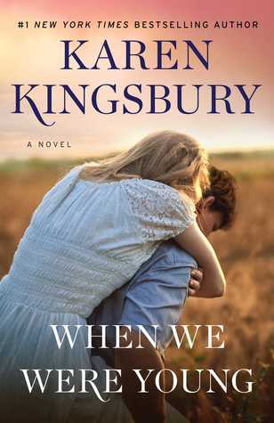 When We Were Young (Used Hardcover) - Karen Kingsbury