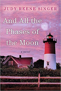 And All the Phases of the Moon (Used Book) - Judy Reene Singer