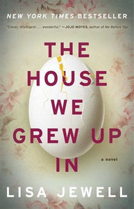 The House We Grew Up In (Used Book) - Lisa Jewell