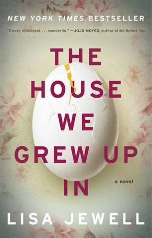 The House We Grew Up In (Used Book) - Lisa Jewell