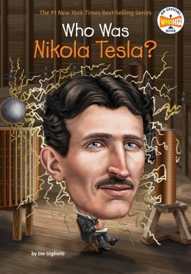 Who Was Nikola Tesla? (Used Paperback) - Jim Gigliotti