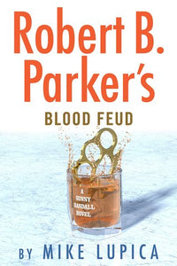 Robert B. Parker's Blood Feud (Used Hardcover) - Mike Lupica