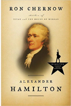 Alexander Hamilton (Used Hardcover ) - Ron Chernow