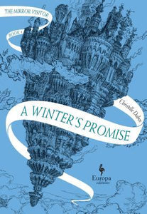 A Winter's Promise (Used Hardcover) - Christelle Dabos & Hildegarde Serle