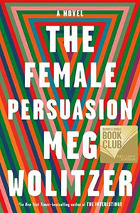 The Female Persuasion (Used Hardcover) - Meg Wolitzer