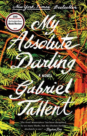 My Absolute Darling (Used Paperback) - Gabriel Tallent