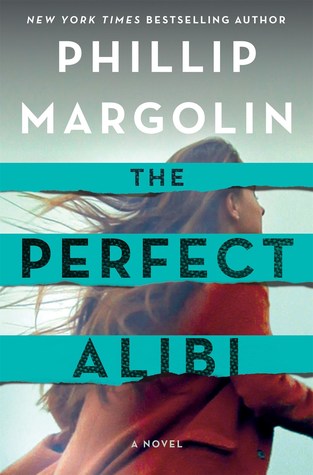 The Perfect Alibi (Used Hardcover) - Phillip Margolin