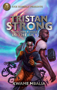 Tristan Strong Punches a Hole in the Sky (Used Paperback Book) - Kwame Mbalia