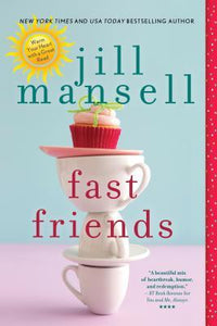 Fast Friends (Used Book) - Jill Mansell