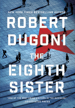 The Eighth Sister (Used Book) - Robert Dugoni