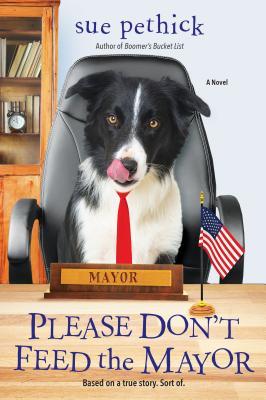 Please Don't Feed The Mayor (Used Paperback) - Sue Pethick