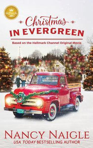 Christmas In Evergreen (Used Book) - Nancy Naigle