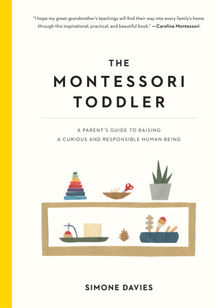 The Montessori Toddler (Used Paperback) - Simone Davies