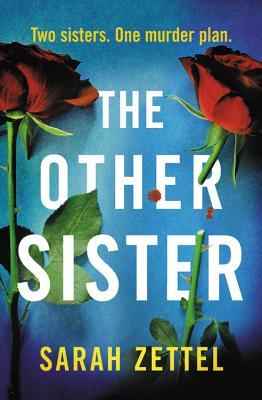 The Other Sister (Used Book) - Sarah Zettel