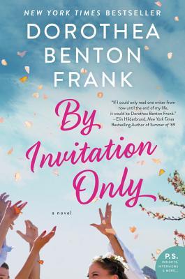 By Invitation Only (Used Paperback) - Dorothea Benton Frank