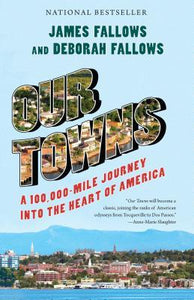 Our Towns (Used Paperback) - James Fallows and Deborah Fallows