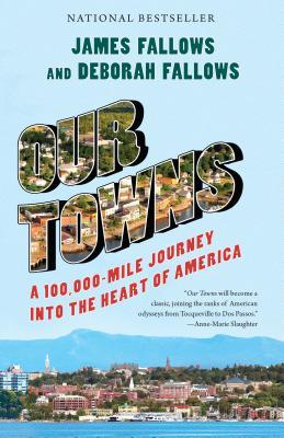 Our Towns (Used Paperback) - James Fallows and Deborah Fallows