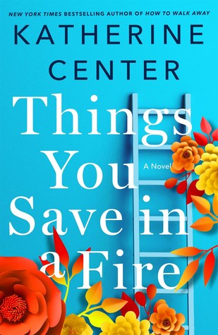 Things You Save In A Fire (Used Hardcover) - Katherine Center