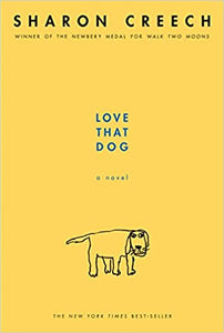 Love That Dog - Sharon Creech