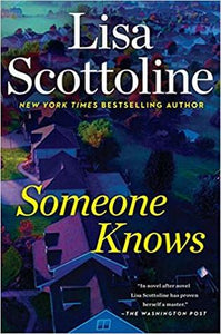 Someone Knows (Used Hardcover) - Lisa Scottoline