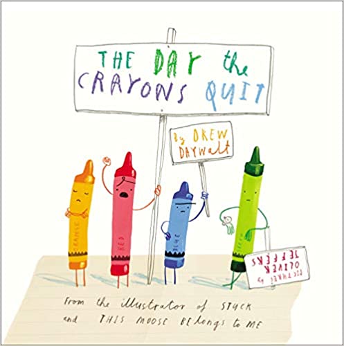 The Day the Crayons Quit (Used Hardcover) - Drew Daywalt