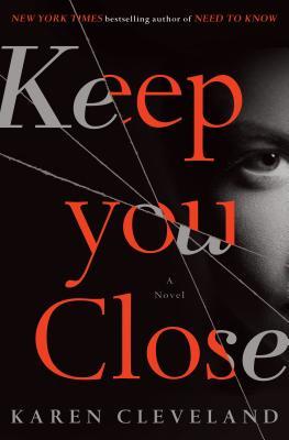 Keep You Close (Used Book) - Karen Cleveland