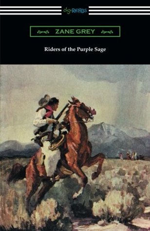 Riders of the Purple Sage (Used Book) - Zane Grey
