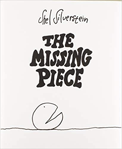 The Missing Piece (Used Hardcover) - Shel Silverstein