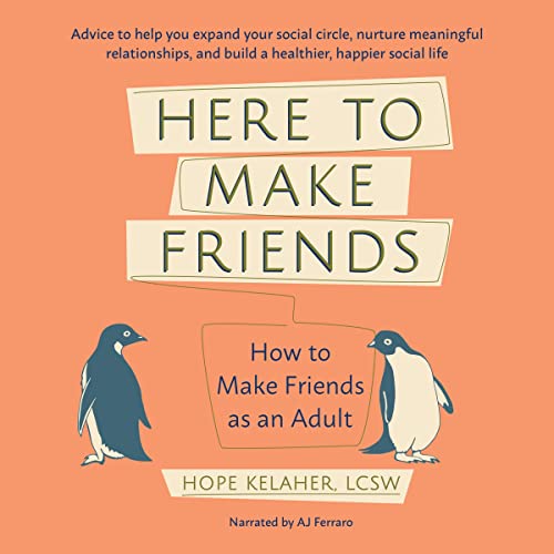 Here to Make Friends (Used Book) Hope Kelaher