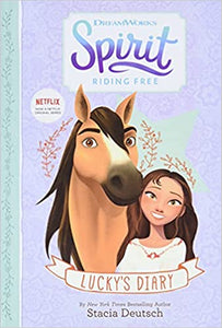 Spirit Riding Free Lucky's Diary (Used Hardcover) - Stacia Deutsch