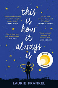 This Is How It Always Is (Used Paperback) - Laurie Frankel