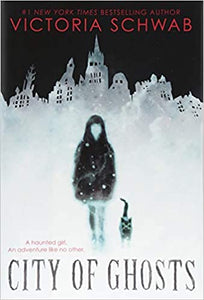 City of Ghosts (Used Paperback) - Victoria Schwab