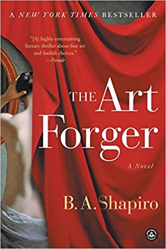 The Art Forger (Used Book) - B.A. Shapiro