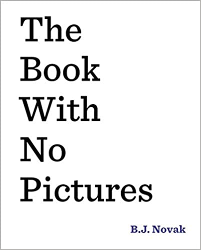 The Book with No Pictures (Used Hardcover) - B.J. Novak