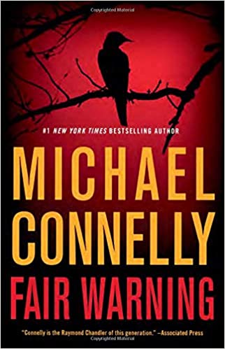 Fair Warning (Used Hardcover) - Michael Connelly