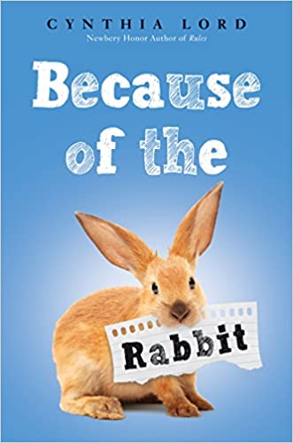 Because of the Rabbit (Used Paperback) - Cynthia Lord