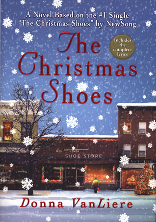 The Christmas Shoes (Used Hardcover) - Donna VanLiere