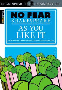 As You Like It (No Fear Shakespeare) - William Shakespeare, John Crowther