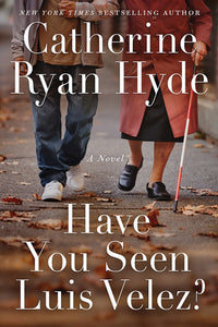 Have You Seen Luis Velez? (Used Paperback)- Catherine Ryan Hyde