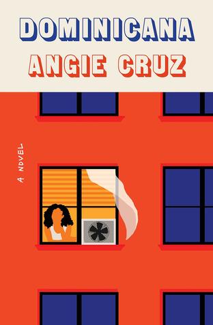 Dominicana (Used Hardcover) - Angie Cruz