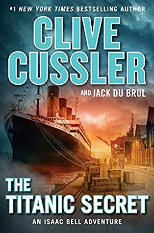 The Titanic Secret (Used Hardcover) - Clive Cussler