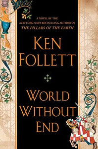 World Without End (Used Hardcover) - Ken Follett