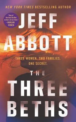 The Three Beths (Used Book) - Jeff Abbott