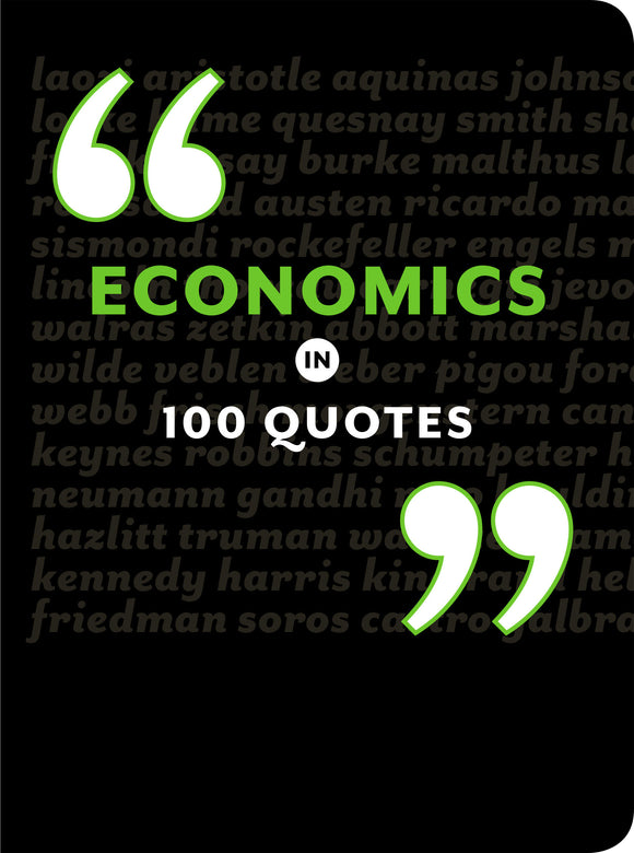 Economics in 100 Quotes (Used Paperback) - Dan Smith