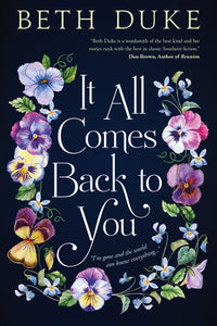 It All Comes Back to You (Used Book) - Beth Duke