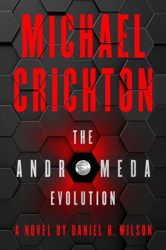 The Andromeda Evolution (Used Hardcover) - Daniel H. Wilson & Michael Crichton